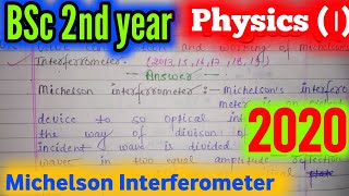 Michelson interferometer l BSc 2nd year physics l important question 2022 UNILCLASSES [upl. by Garaway28]