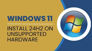 How To Install Windows 11 24H2 On Unsupported Hardware EASY [upl. by Suhcnip666]