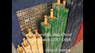 Gelobet seist du Jesu Christ enkele verzen SSWV 135 Samuel Scheidt [upl. by Neeoma]