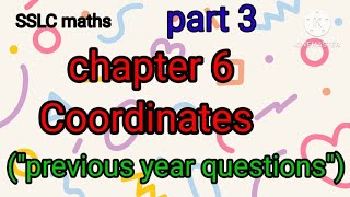 sslc mathschapter 6 coordinates [upl. by Selie]