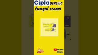 CIPLA GENERIC ANTI FUNGAL CREAM BRANDS IN INDIA fungle medicine cream generic genericdrugs [upl. by Errol772]