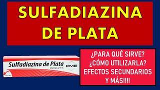 🔴 SULFADIAZINA DE PLATA  REMEDIO PARA QUEMADURAS [upl. by Airakaz572]