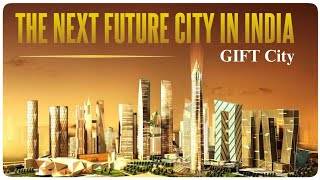 Gift city  Gujarat International Financial Tech City  IFSC  All you need to know [upl. by Notyalc]