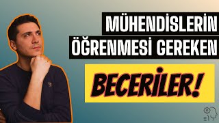 Mühendislerin Öğrenmesi Gereken Beceriler [upl. by Anirahs548]