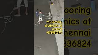 Vdf flooring flextronics at chennai 6379306010 [upl. by Biel]