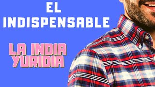 RIGOBERTO EL INDISPENSABLE  La india Yuridia Comedia [upl. by Tyra]