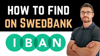 ✅ How To Find IBAN Number on SwedBank Full Guide [upl. by Felita800]