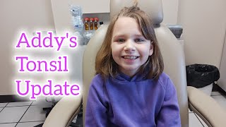 Addys Tonsil Removal Update Tonsil JourneyVideo for Kids [upl. by Asoramla]