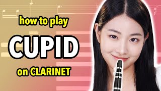 How to play Cupid on Clarinet  Clarified [upl. by Denis]