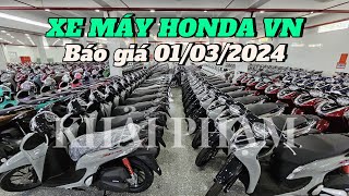 Báo giá xe máy HONDA VN mới nhất ngày 01032024 tại head Huỳnh Bạch Tùng Khải Phạm honda [upl. by Barfuss]