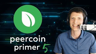 Peercoin Primer 5 Mission [upl. by Mont]