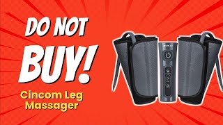 9 Shocking Reasons NOT to Buy the CINCOM Leg Massager 🚫💥 [upl. by Ilahtan264]