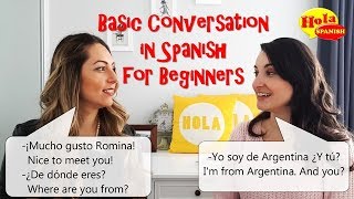 Basic Conversation Practice in Spanish for Beginners  HOLA SPANISH  BRENDA amp ROMINA ROMANIELLO [upl. by Bueschel911]