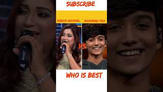 Shreya Ghoshal vs Mohammad faiz ll chikni chameli song short shortvideo ytshorts 😚🥳😉🙂😝😲 [upl. by Sido423]