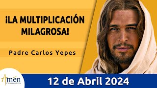 Evangelio De Hoy Viernes 12 Abril 2024 l Padre Carlos Yepes l Biblia l San Juan 6115 l Católica [upl. by Jamaal28]