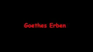 Goethes Erben  Kopfstimme [upl. by Mechelle]