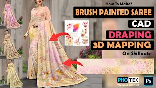 HAND PAINTED SAREE PRINT  CAD  DRAPING  PHOTOSHOP TEXTILE DESIGN  PLACEMENT  Photex Training [upl. by Leirua287]