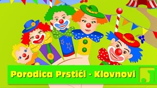 Porodica Prstići  Klovnovi  Dečije pesme  Pesme za decu  Finger Family [upl. by Godber296]