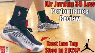 Air Jordan 38 Low Performance Review  Best Low Of 2024 [upl. by Oirottiv447]