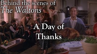 The Waltons  A Day of Thanks  Behind the Scenes with Judy Norton [upl. by Staw87]