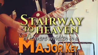 Stairway to Heaven solo if it were written in a major key [upl. by Enier507]