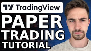 TradingView Paper Trading Tutorial 2024  How to Paper Trade on TradingView [upl. by Duester]