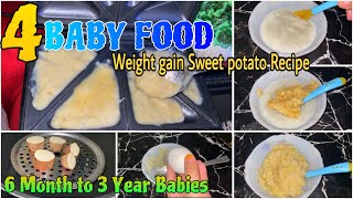 4 Baby Food Recipes  Weightgain Food for 612 Month Babies  RiceDalBananaSweet Potato Recipes🍠 [upl. by Briana]