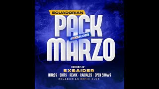 Ecuadorian Remix Pack Marzo 2024 [upl. by Erehs459]