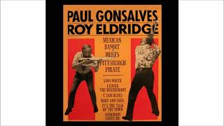 Paul Gonsalves amp Roy Elridge 1973 Mexican Bandits meets [upl. by Acilef543]