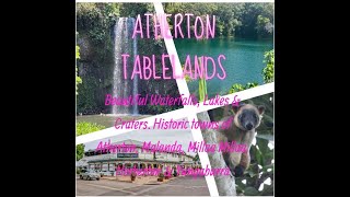 2023 Nov  Atherton Tablelands including Falls Lakes amp Craters amp Historic towns [upl. by Eseilana371]