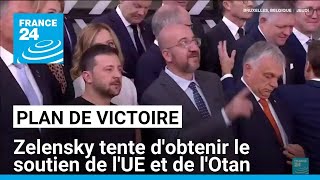 Plan de victoire de lUkraine  Zelensky tente dobtenir le soutien de lUE et de lOtan [upl. by Hamlen]