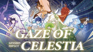 Gaze Of Celestia  Genshin Impact CN 4th Anniversary [upl. by Atiuqcir]