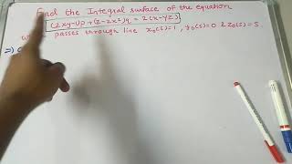 Find the integral surface of equations which passes through line [upl. by Schou]