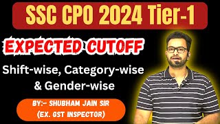 SSC CPO 2024 Tier1 Analysis Expected cutoff by Shubham Sir RBE [upl. by Anihpled]