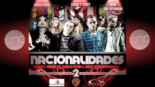 Kario amp Yaret Feat Guelo Star amp Juno The Hitmaker  Nacionalidades 2 [upl. by Drake578]