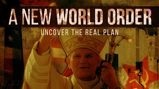 What Are the REAL Goals of the New World Order The Plan As You’ve Never Seen It  A New World Order [upl. by Mirella]