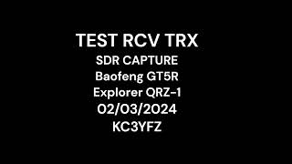 KC3YFZ testBFQRZ TRX RCV [upl. by Page]