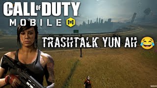 Trashtalk Yun Ah丨Call of Duty mobile [upl. by Acirret]