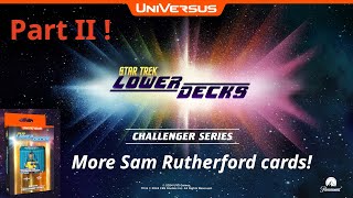 Universus  Star Trek Lower Decks Previews Sam Rutherford deck part 2 [upl. by Irac]