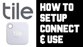 How To Set up Tile Key Finder  Tile Mate How To Set up Use Connect Activate Instructions Guide [upl. by Worden]