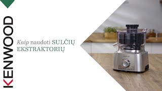 Kenwood Multipro Express virtuvinis kombainas Kaip naudoti SULČIŲ EKSTRAKTORIŲ [upl. by Eseneg]