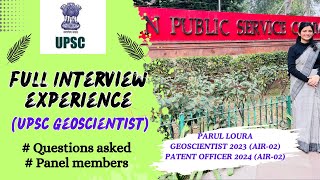 UPSC Geoscientist InterviewAIR02Full experienceQuestions askedPanel members [upl. by Lathrop401]