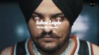 Sohne Lagde  Sidhu Moose Wala  Perfectly Slowed  New Punjabi song [upl. by Ettezus]