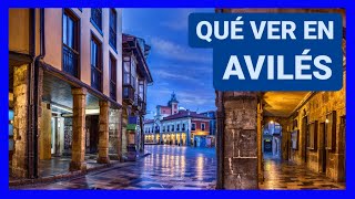 GUÍA COMPLETA ▶ Qué ver en la CIUDAD de AVILÉS ESPAÑA 🇪🇸 Turismo y viajes a Asturias [upl. by Lerad]