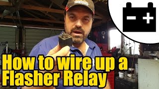 How to wire up a Flasher relay 1927 [upl. by Catherin34]