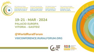 VIII CONFERENCE MONDIALE WORLD RURAL FORUM 2024 [upl. by Woodcock582]