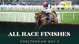 ALL RACE FINISHES FROM DAY 3 AT THE CHELTENHAM FESTIVAL [upl. by Jones]