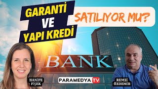 Garanti Bankası ile Yapı ve Kredi Bankası Satılıyor mu  KULİS  REMZİ ÖZDEMİRHANİFE FİŞEK [upl. by Anele]