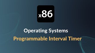 x86 Operating Systems  Adding Programmable Interrupt Timer Interrupts PIT [upl. by Nork]