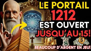 1212  Le Portail qui Change Votre Vie et ​​Votre Abondance [upl. by Sylvanus]